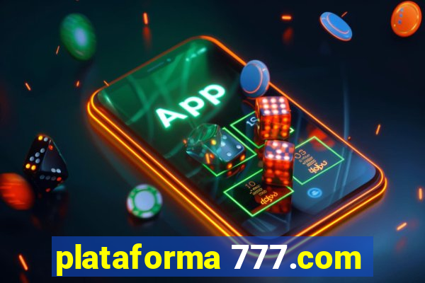 plataforma 777.com